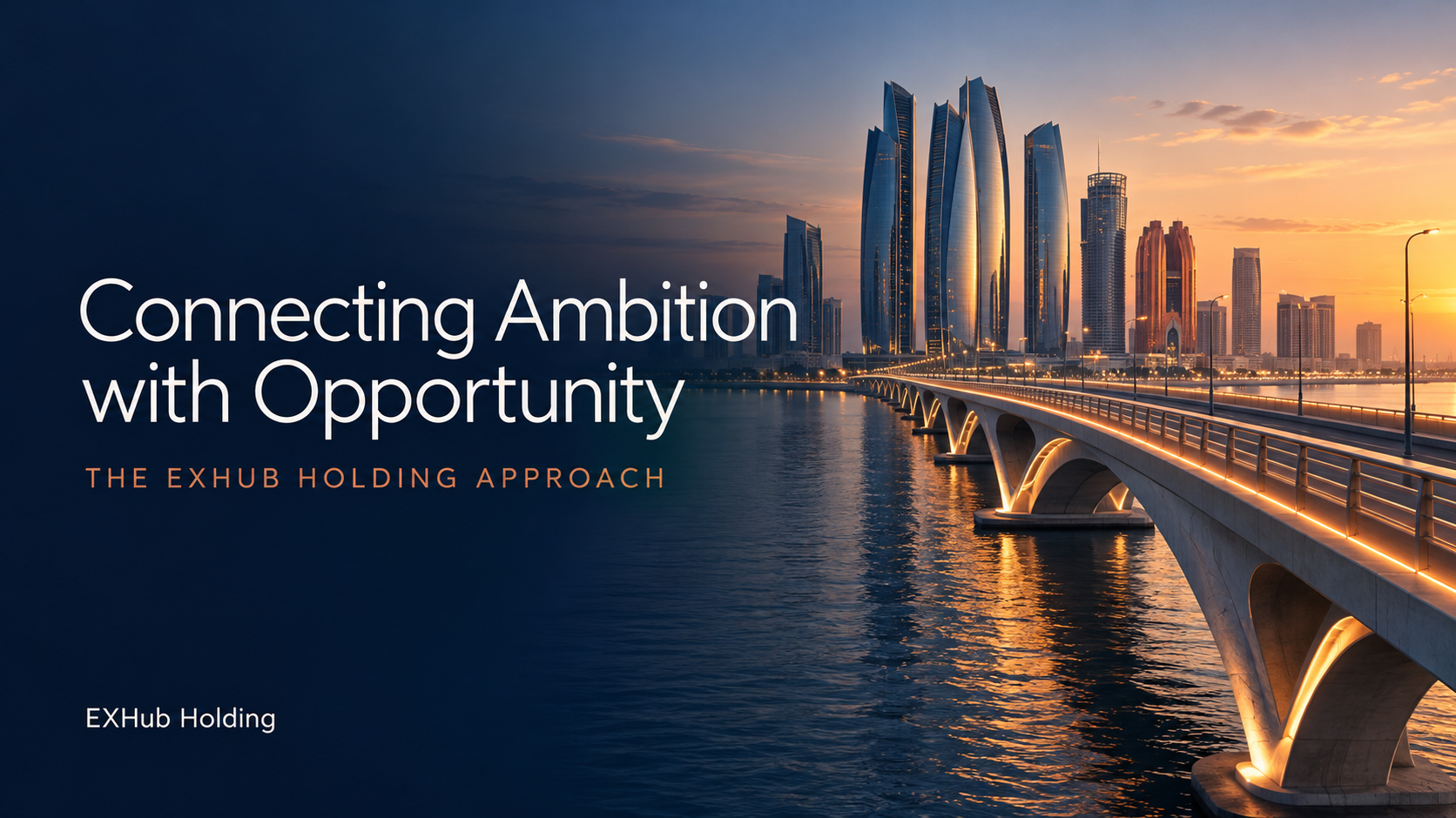 Connecting Ambition with Opportunity: The EXHub Holding Approach